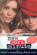 There's Something about Roxy - Olsen