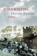 Therese Etienne - Knittel, John; Furtw�ngler, Hubert; Furtw�ngler-Knittel, Margaret