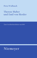 Therese Huber Und Emil Von Herder