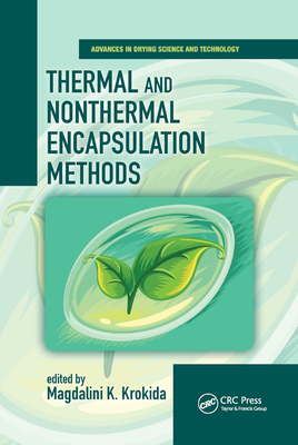 Thermal and Nonthermal Encapsulation Methods - Krokida, Magdalini