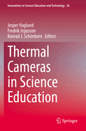 Thermal Cameras in Science Education