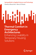 Thermal Comfort in Emergency Architectures: Enhancing Livability in Temporary Housing Solutions