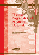 Thermal Degradation of Polymeric Materials