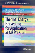 Thermal Energy Harvesting for Application at Mems Scale