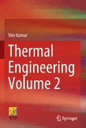 Thermal Engineering Volume 2
