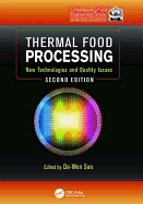 Thermal Food Processing: New Technologies and Quality Issues, Second Edition