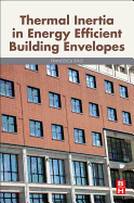 Thermal Inertia in Energy Efficient Building Envelopes
