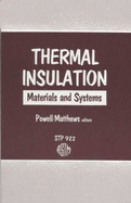 Thermal Insulation: Materials and Systems