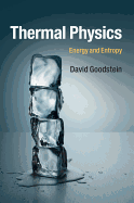 Thermal Physics: Energy and Entropy