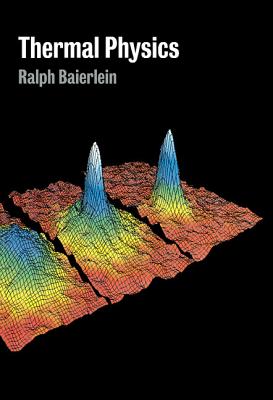 Thermal Physics - Baierlein, Ralph