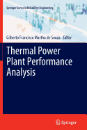 Thermal Power Plant Performance Analysis - de Souza, Gilberto Francisco Martha (Editor)