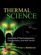 Thermal Science: Essentials of Thermodynamics, Fluid Mechanics, and Heat Transfer