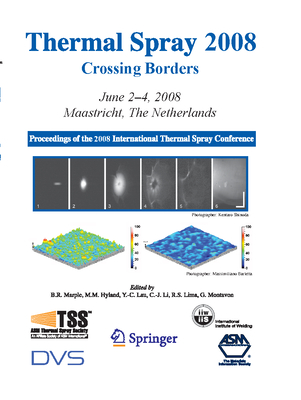 Thermal Spray 2008: Crossing Borders - Marple, Basil R. (Editor), and Li, Chang-Jiu (Editor), and Hyland, Margaret M. (Editor)