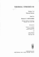 Thermal Stresses - Hetnarski, Richard B (Editor)
