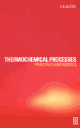 Thermochemical Processes: Principles and Models