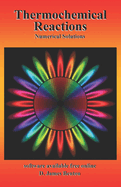 Thermochemical Reactions: Numerical Solutions