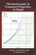 Thermodynamic and Transport Properties of Fluids