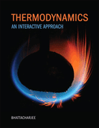 Thermodynamics: An Interactive Approach