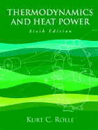 Thermodynamics and Heat Power
