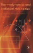 Thermodynamics and Statistical Mechanics: Equilibrium by Entropy Maximisation