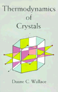 Thermodynamics of Crystals