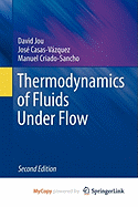 Thermodynamics of Fluids Under Flow