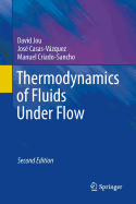 Thermodynamics of Fluids Under Flow