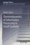 Thermodynamics of Information Processing in Small Systems