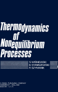 Thermodynamics of Nonequilibrium Processes