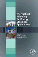 Thermofluid Modeling for Energy Efficiency Applications