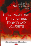 Thermoplastic and Thermosetting Polymers and Composites