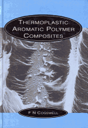 Thermoplastic Aromatic Polymer Composites: International Conference