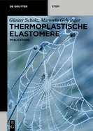 Thermoplastische Elastomere: Im Blickfang