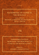 Thermoregulation Part I: From Basic Neuroscience to Clinical Neurology