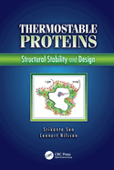 Thermostable Proteins: Structural Stability and Design