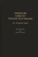 Thesauri Used in Online Databases: An Analytical Guide
