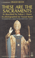 These are the sacraments