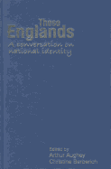 These Englands: A Conversation on National Identity