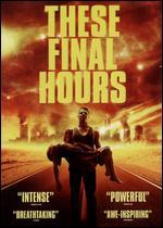 These Final Hours
