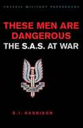 These Men Are Dangerous