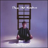 These Two Windows - Alec Benjamin