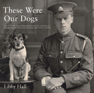 These Were Our Dogs