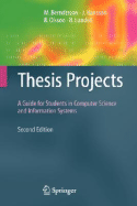 Thesis Projects: A Guide for Students in Computer Science and Information Systems