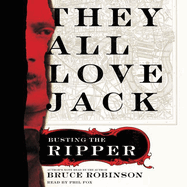 They All Love Jack: Busting the Ripper