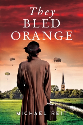 They Bled Orange - Reit, Michael