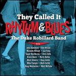 They Called It Rhythm and Blues