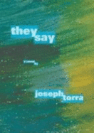 They Say