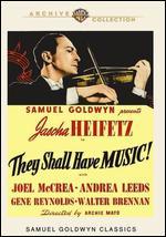 They Shall Have Music