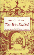 They Were Divided