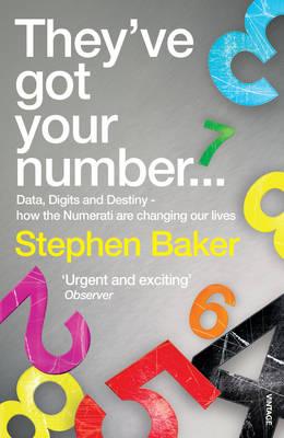 Theyve Got Your Number... - Baker, Stephen